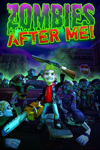 Game Zombies after me! for iPhone free download.