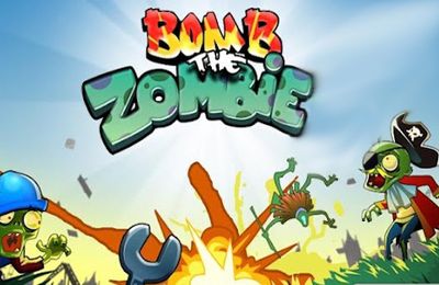 Game Bomb Zombie for iPhone free download.