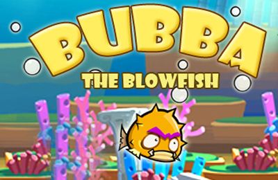 Game Bubba the Blowfish for iPhone free download.