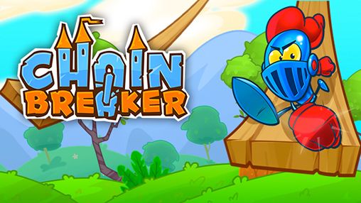 Game Chain breaker for iPhone free download.