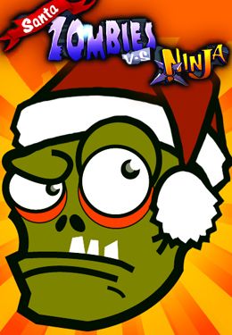 Game Santa Zombies vs Ninja for iPhone free download.