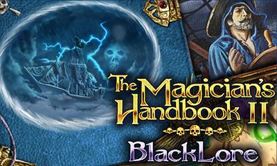 Game The Magician’s Handbook 2: Blacklore for iPhone free download.