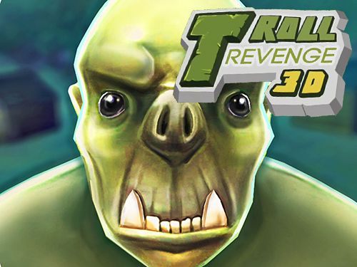 Game Troll revenge 3D: Deluxe for iPhone free download.