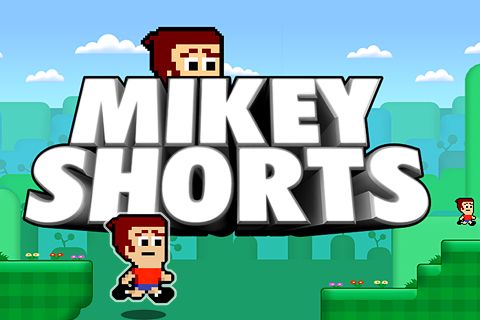 Game Mikey Shorts for iPhone free download.