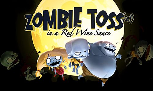 Game Zombie toss: In a red wine sauce for iPhone free download.