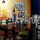 Download game Past for future for free and Shellrazer for iPhone and iPad.