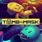 Download game Tomb of the mask for free and Chaotic ages for iPhone and iPad.
