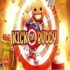Download game Kick the buddy for free and Dim light for iPhone and iPad.
