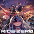 Download game Ride Zero for free and House of Shadows for iPhone and iPad.