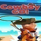 Download game Cowboy GO! for free and Jules Verne’s Journey to the center of the Moon – Part 2 for iPhone and iPad.