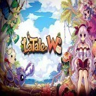 Download game LaTale W for free and Aiko Island HD for iPhone and iPad.