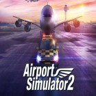 Download game Airport simulator 2 for free and Stop Those Fish for iPhone and iPad.