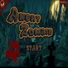 Download game Angry Zombie for free and Cavorite for iPhone and iPad.