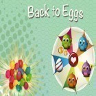 Download game Back to eggs for free and Angry pigs: The sequel of the bird for iPhone and iPad.