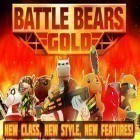 Download game Battle Bears Gold for free and Talking Ted Uncensored for iPhone and iPad.