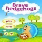 Download game Brave Hedgehogs for free and Captain Cat Pocket for iPhone and iPad.