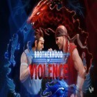 Download game Brotherhood of Violence for free and WWE Immortals for iPhone and iPad.