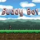 Download game Buddy bot: Slayer of sadness for free and Space Laser – Pirates! Puzzles! Explosions! for iPhone and iPad.