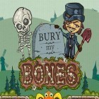 Download game Bury my bones for free and AXL: Full Boost for iPhone and iPad.