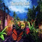 Download game Butterfly rush for free and Chaotic ages for iPhone and iPad.