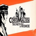 Download game Corto Maltese: Secrets of Venice for free and Band of heroes for iPhone and iPad.