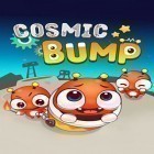Download game Cosmic bump for free and Nightmare: Malaria for iPhone and iPad.