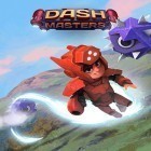 Download game Dash masters for free and Jewel Blast for iPhone and iPad.