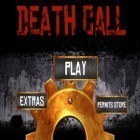 Download game Death Call for free and Zip for iPhone and iPad.
