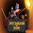 Besides iOS app Deep dungeons of doom download other free iPod touch 3G games.