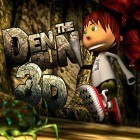 Download game Den run 3D for free and Dirt fever for iPhone and iPad.