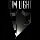 Download game Dim light for free and Digger machine: Dig and find minerals for iPhone and iPad.