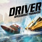Download game Driver speedboat: Paradise for free and Bellyfish for iPhone and iPad.