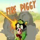 Download game Fire piggy for free and Hammy go round for iPhone and iPad.