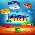Download game Fish Heroes for free and Scaredy Cat 3D Deluxe for iPhone and iPad.