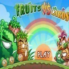 Download game Fruits vs. Birds for free and Galaxy trucker for iPhone and iPad.