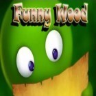Download game Funny Wood for free and Lost Jump Deluxe for iPhone and iPad.
