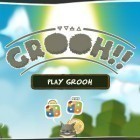 Download game Grooh for free and Criminal chase for iPhone and iPad.