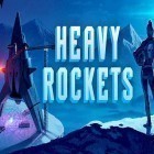 Download game Heavy rockets for free and Astronaut Spacewalk for iPhone and iPad.