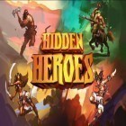 Download game Hidden heroes for free and Candy Crush Saga for iPhone and iPad.