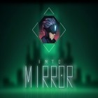 Download game Into mirror for free and Arrow of Time for iPhone and iPad.