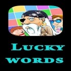 Download game Lucky words for free and Dynamite fishing: World games for iPhone and iPad.