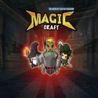 Download game Magic Craft: The Hero of Fantasy Kingdom for free and Gears for iPhone and iPad.