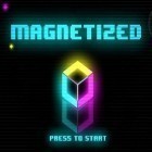 Download game Magnetized for free and Pyramus for iPhone and iPad.
