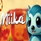 Download game Miika for free and Steampunk Tower for iPhone and iPad.