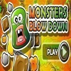Download game Monsters Blow Down for free and Mikado for iPhone and iPad.