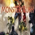 Download game MonstersRush for free and The silent tomb for iPhone and iPad.