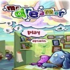 Download game Mr. Dreamer for free and Alter world for iPhone and iPad.
