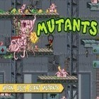 Download game Mutants for free and Max Axe for iPhone and iPad.