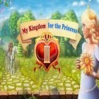 Download game My Kingdom for the Princess III for free and A new beginning for iPhone and iPad.