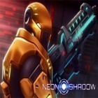 Download game Neon Shadow for free and UFHO 2 for iPhone and iPad.